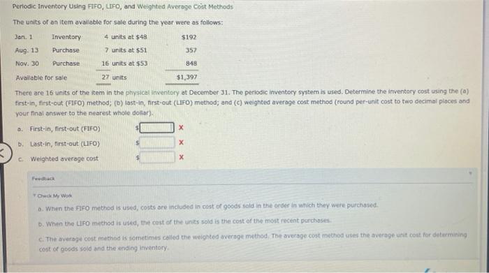  Periodic Inventory Using FIFO, LIFO, and weighted Average cost Methods The