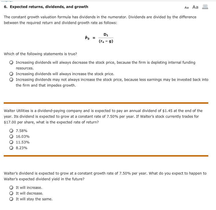  6. Expected returns, dividends, and growth Aa Aa The constant growth