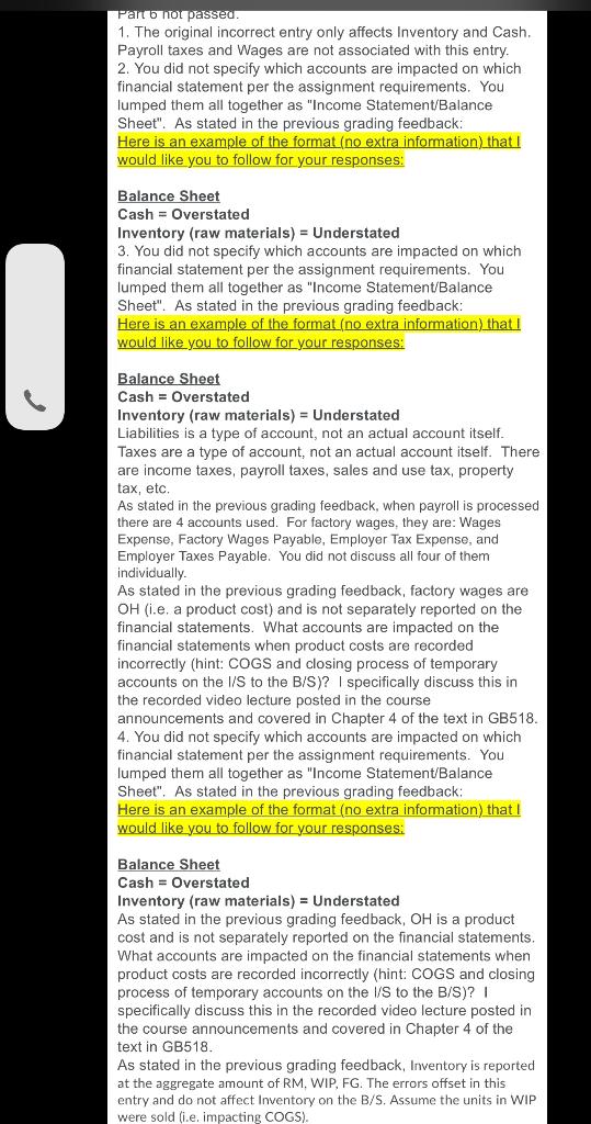 understated? If the entry (2) was not corrected, which financial statements (income