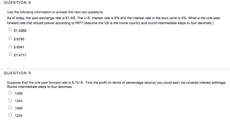  QUESTION 8 Use the following information to answer the next two