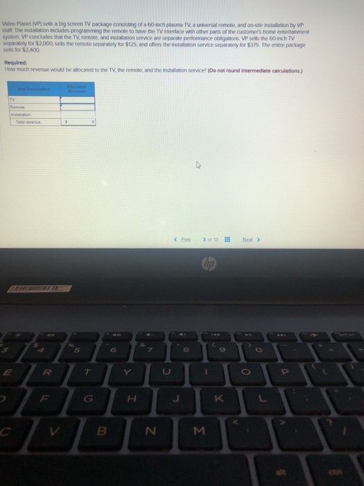  Video Planet (VP) sells a big screen TV package consisting of