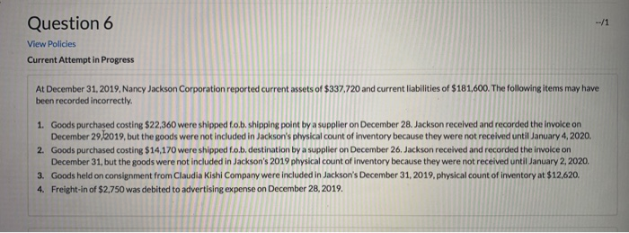  Question 6 View Policies Current Attempt in Progress At December 31,