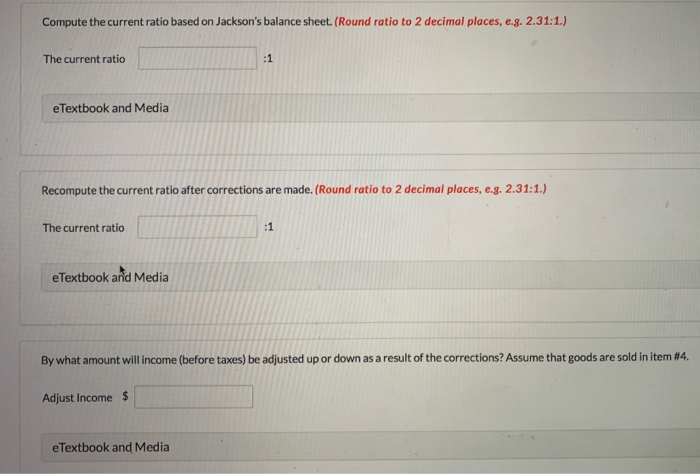 2019, Nancy Jackson Corporation reported current assets of $337,720 and current liabilities
