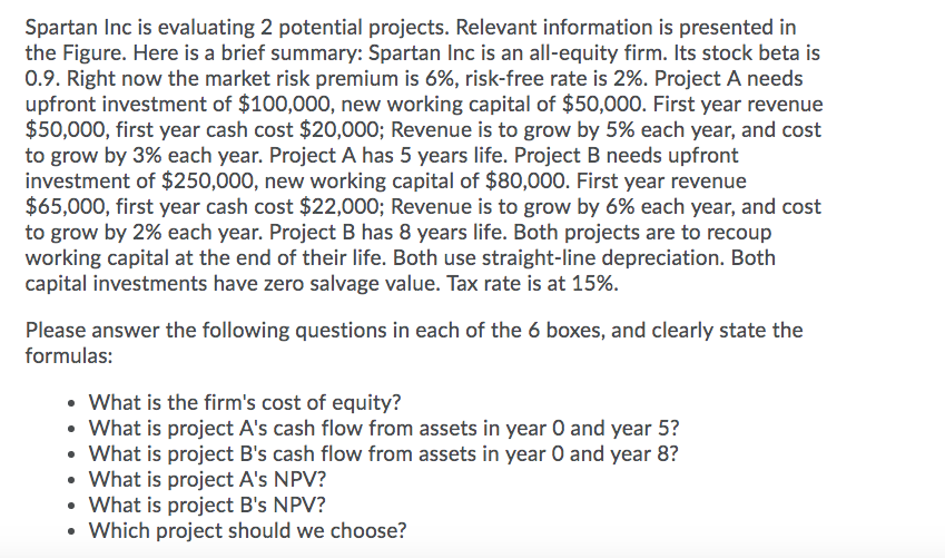 5 years 8 years Upfront investment New working capital needed immediately Project