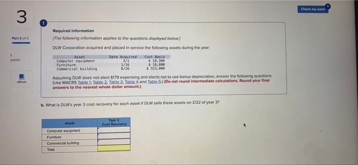 following information applies to the questions displayed below) DLW Corporation acquired and