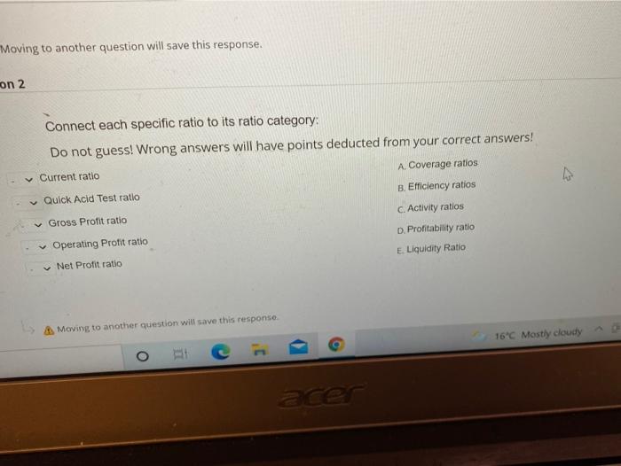  Moving to another question will save this response. on 2 Connect