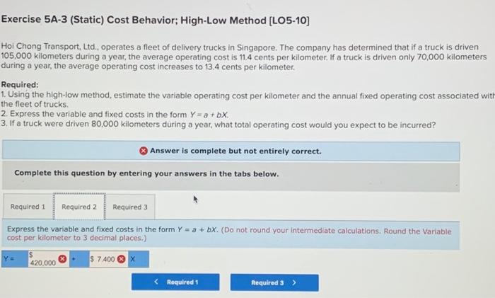 Ltd. operates a fleet of delivery trucks in Singapore. The company has