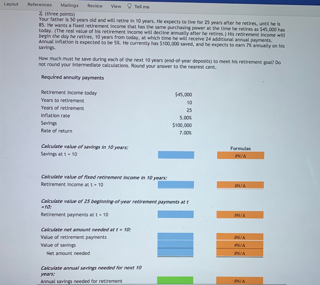  Layout References Mailings Review View Tell me 2. (three points) Your