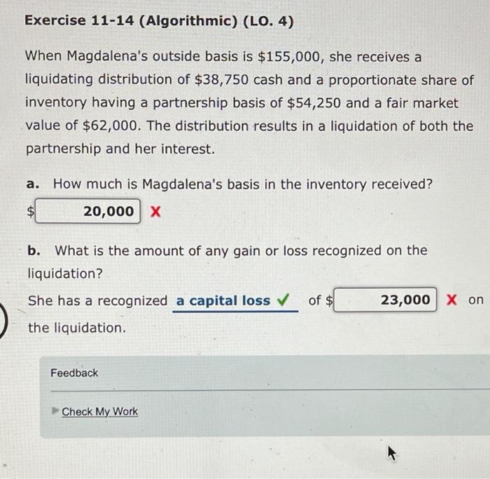 Exercise 11-14 (Algorithmic) (LO. 4) When Magdalena's outside basis is $155,000,