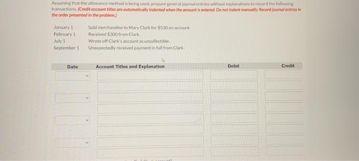  Assuming that the allowance method is being used. prepare total journal