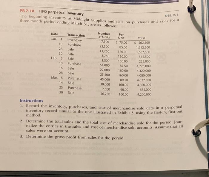 please help! PR 7-1A FIFO perpetual inventory OBJ. 2,3 three-month period ending