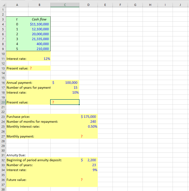 A B D E F G J 1 $ 100,000 15