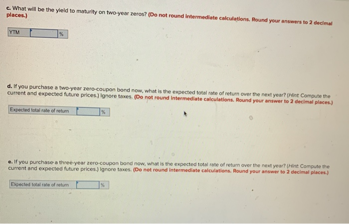 for default-free zero-coupon bonds is as follows: Maturity (years) 1 2 3
