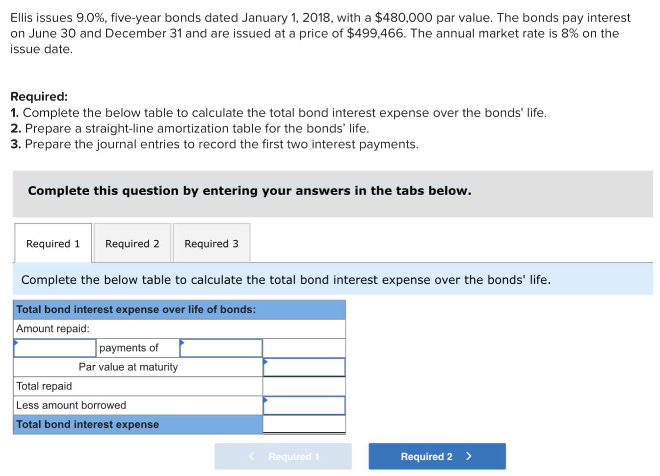  Ellis issues 9.0%, five-year bonds dated January 1, 2018, with a