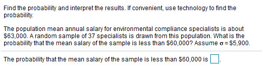 how do you compute Find the probability and interpret the results. If