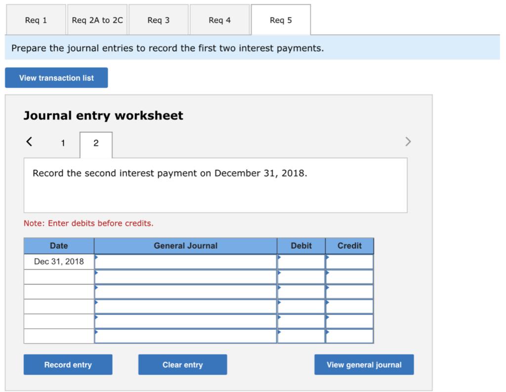 discount amortization. 2(c) For each semiannual period, complete the table below to
