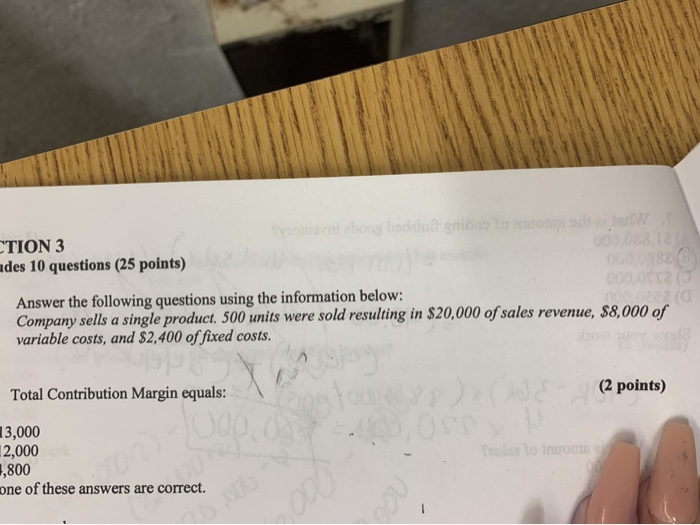  betoda arbeta m oda CTION 3 ades 10 questions (25 points)
