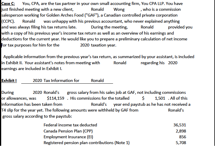 Prepare the calculations requested by your client in Case C using
