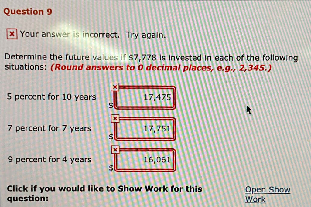  Question 9 X Your answer is incorrect. Try again. Determine the