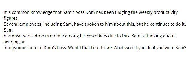 It is common knowledge that Sam's boss Dom has been fudging