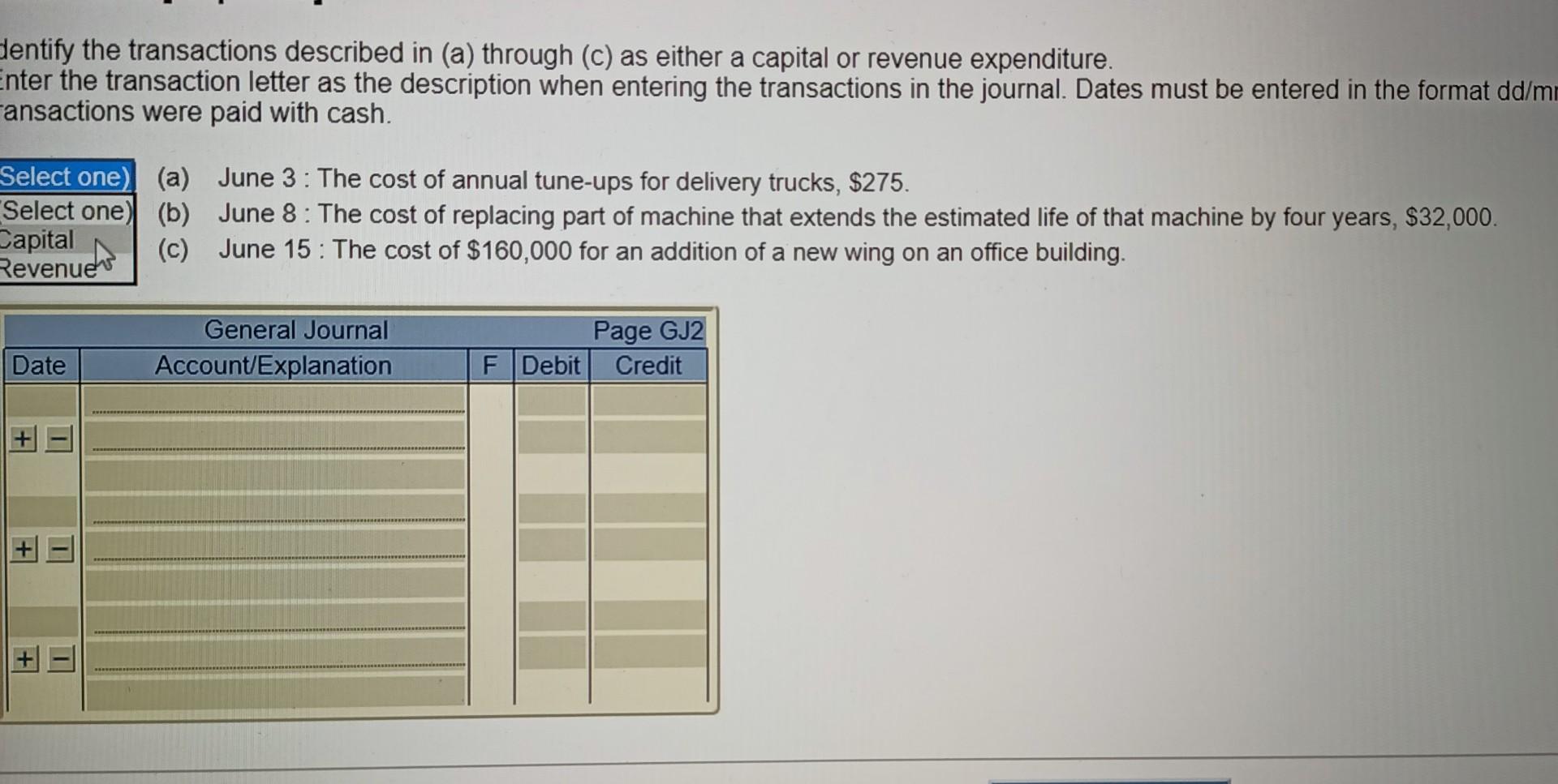 dentify the transactions described in (a) through (C) as either a