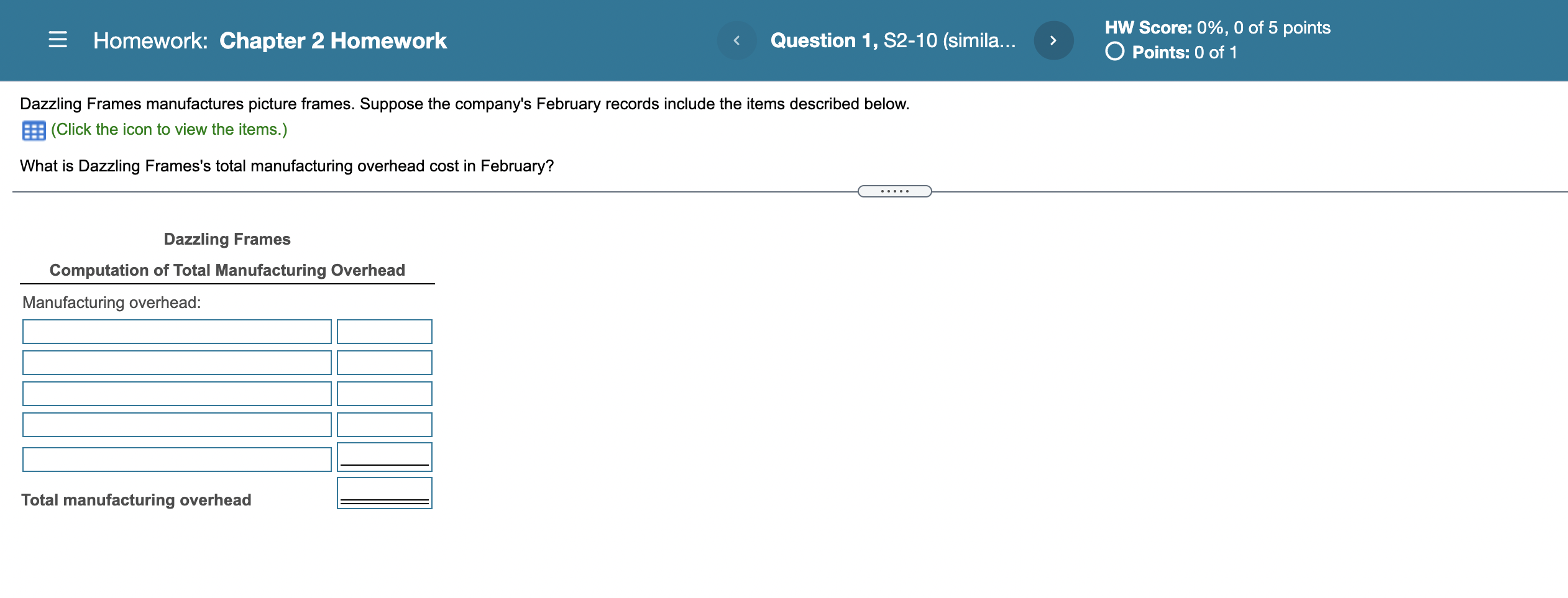 = Homework: Chapter 2 Homework Question 1, S2-10 (simila... HW Score: