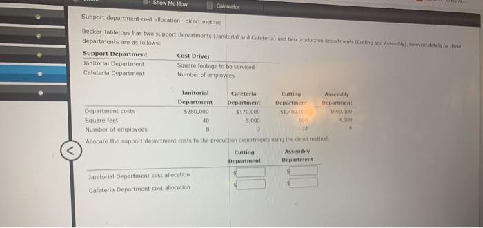  Show Me How Calculator Support department cost allocation direct method Becker
