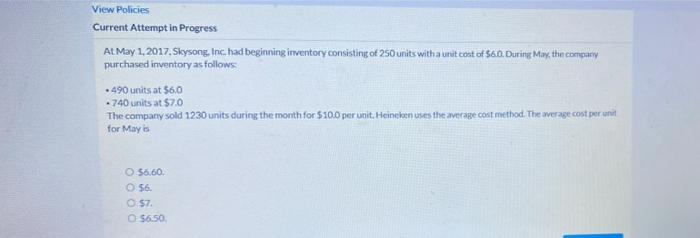  View Policies Current Attempt in Progress At May 1, 2017, Skysong.Inc