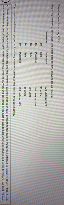  Perpetual Inventory Using FIFO Beginning inventory, purchases, and sales data for