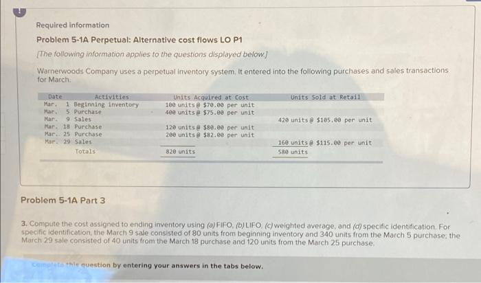  Required information Problem 5-1A Perpetual: Alternative cost flows LO P1 The