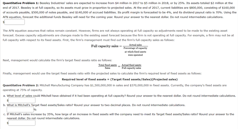 Quantitative Problem 1: Beasley Industries' sales are expected to increase from