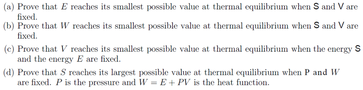  (a) Prove that E reaches its smallest possible value at thermal