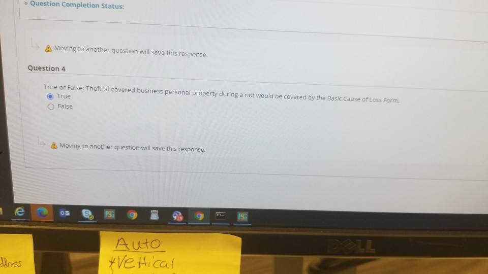 Question Completion Status: A Moving to another question will save this