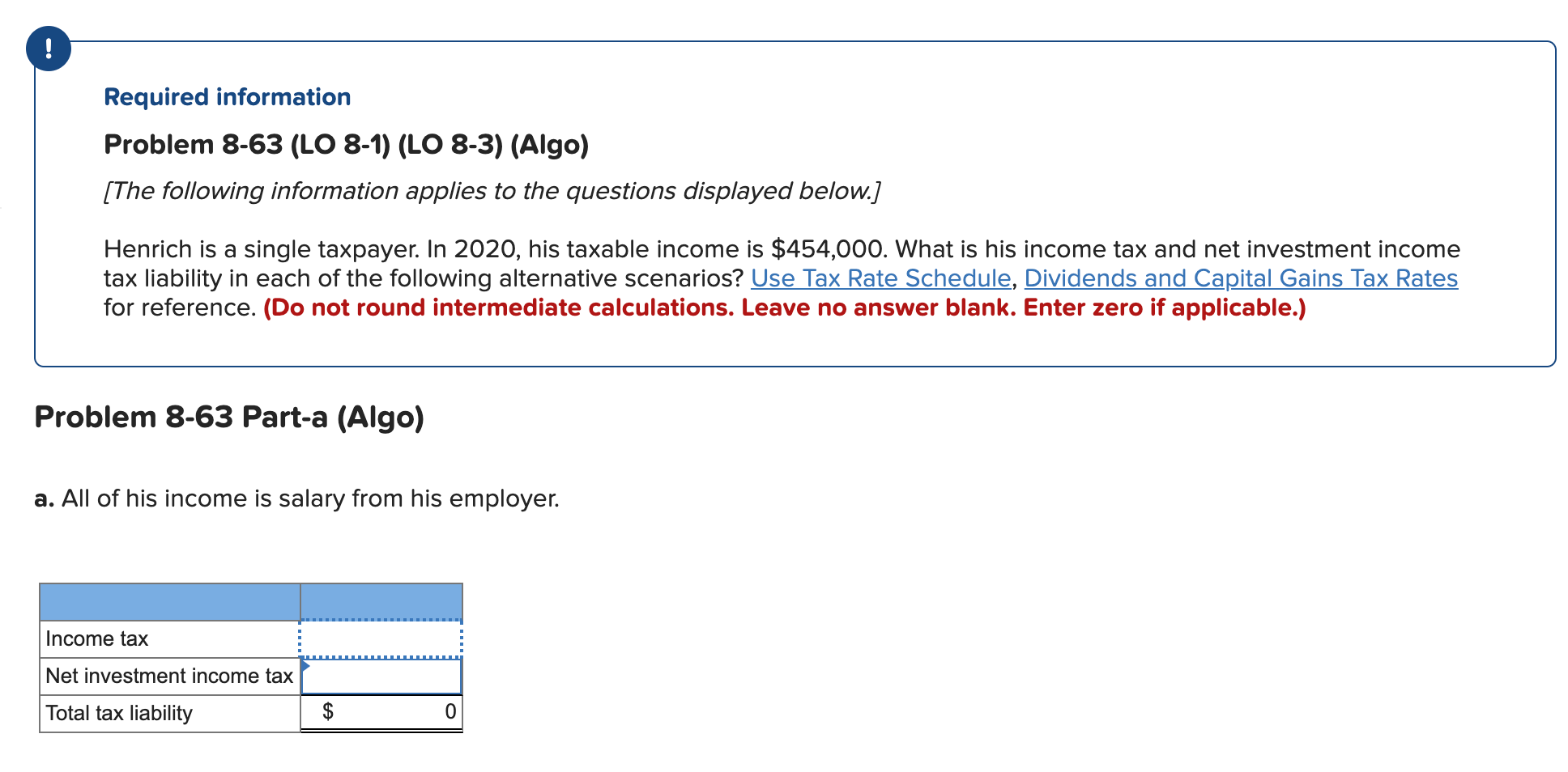  ! Required information Problem 8-63 (LO 8-1) (LO 8-3) (Algo) [The