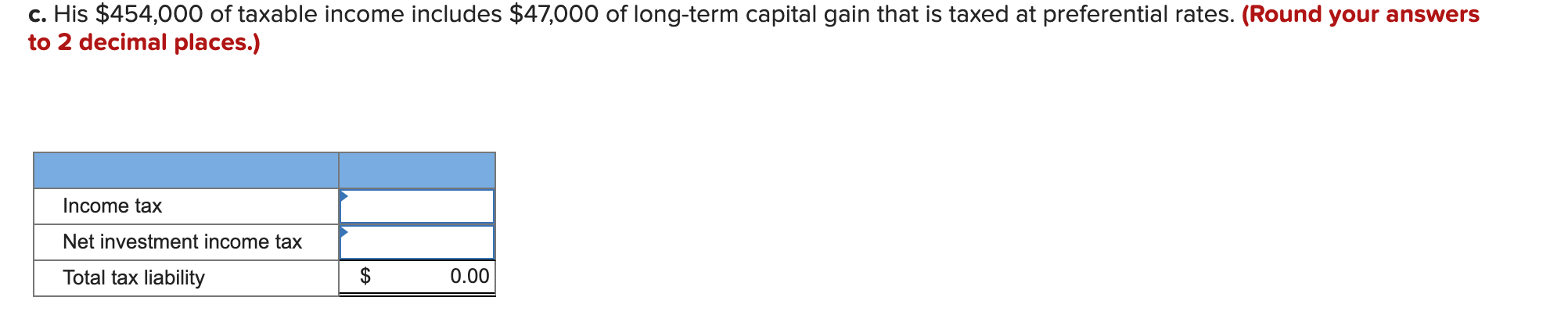taxpayer. In 2020, his taxable income is $454,000. What is his income