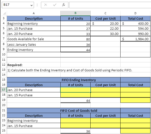 PLEASE SHOW THE FORMULA CALCULATION FOR EACH CELL AND HOW YOU GOT