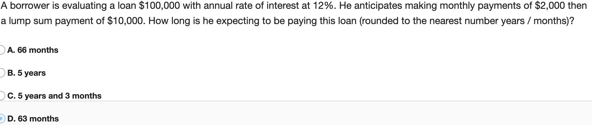 show using Microsoft ExCelShow using Microsoft ExCel A borrower is evaluating a