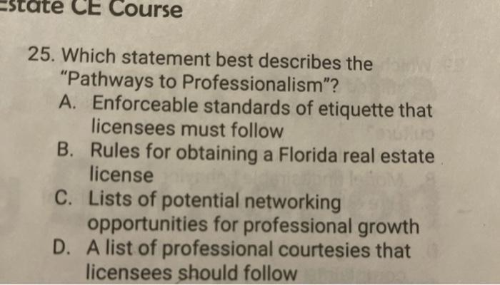  te CE Course 25. Which statement best describes the "Pathways to
