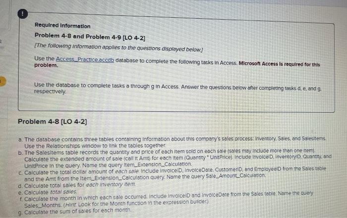  Required Information Problem 4-8 and Problem 4-9 [LO 4-2] [The following