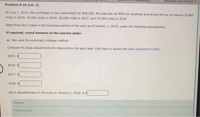  Problem 9-24 (LO. 2) On July 1, 2015, Rex purchases a