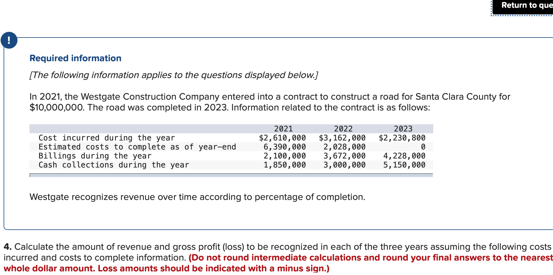 Return to que ! Required information [The following information applies to