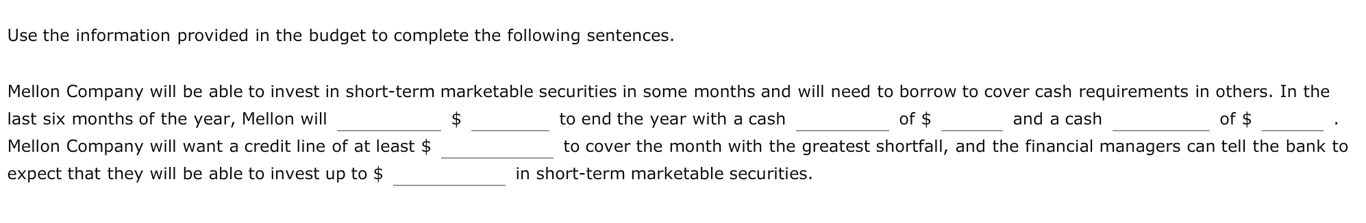 bank to renew their line of credit and discuss their investment needs.