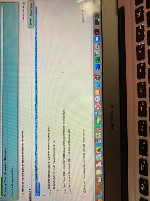  Remaining Time: 35 minutes, 58 seconds Question Completion Status: Moving to