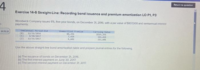 please help ASAP, thanks! Return to question 4 Exercise 14-6 Straight-Line: Recording