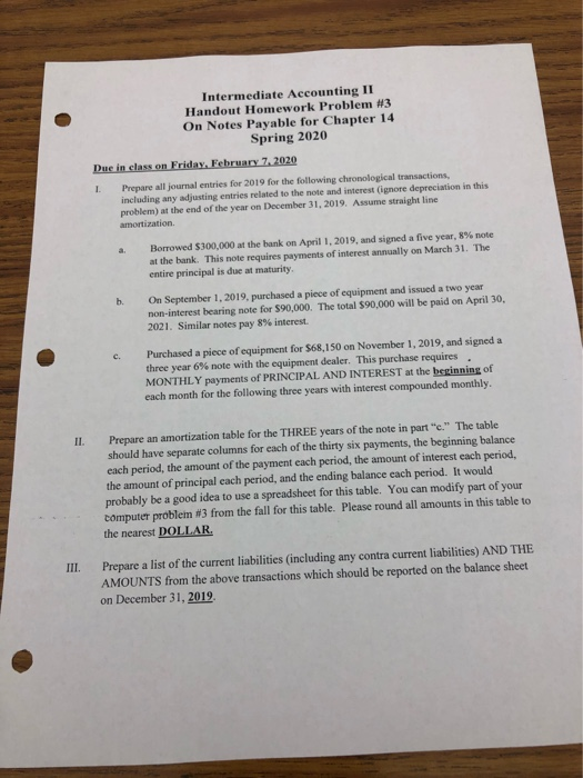  Intermediate Accounting II Handout Homework Problem #3 On Notes Payable for