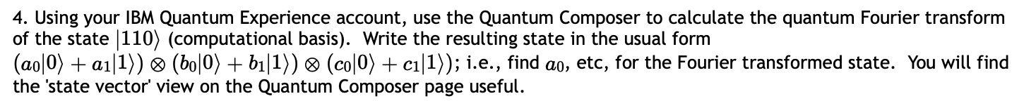  4. Using your IBM Quantum Experience account, use the Quantum Composer