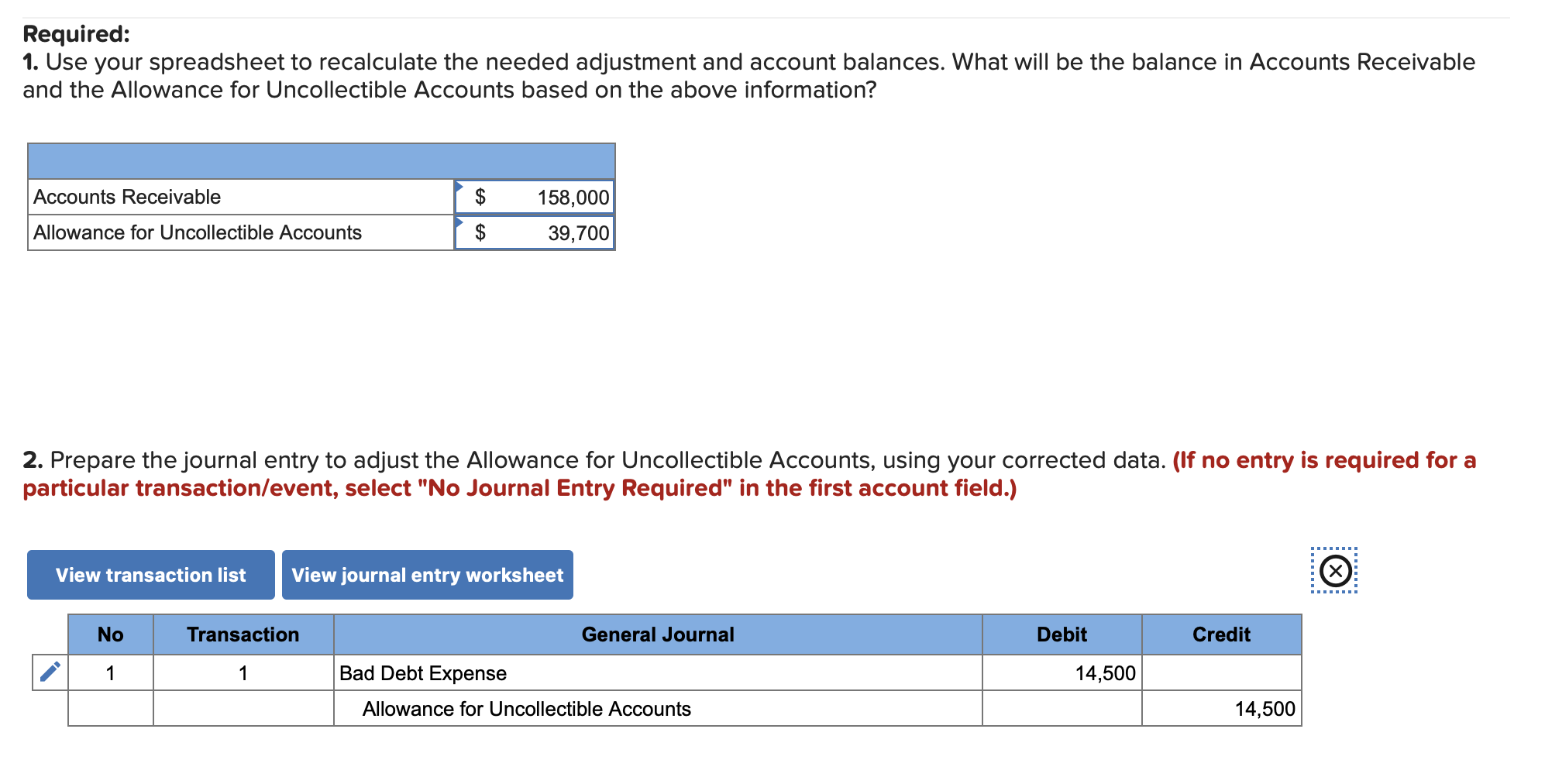 calculate the estimate of the amount of uncollectible accounts. (b) Prepare the