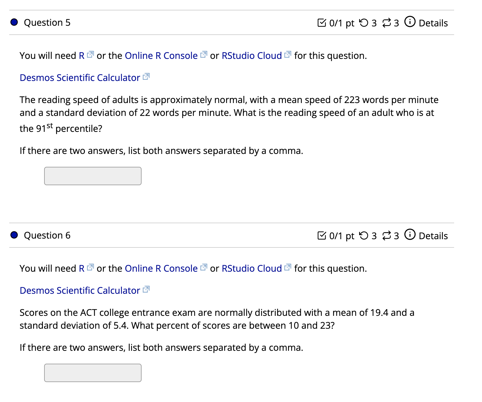 please help with hwNote: Round all intermediate steps and final answers to