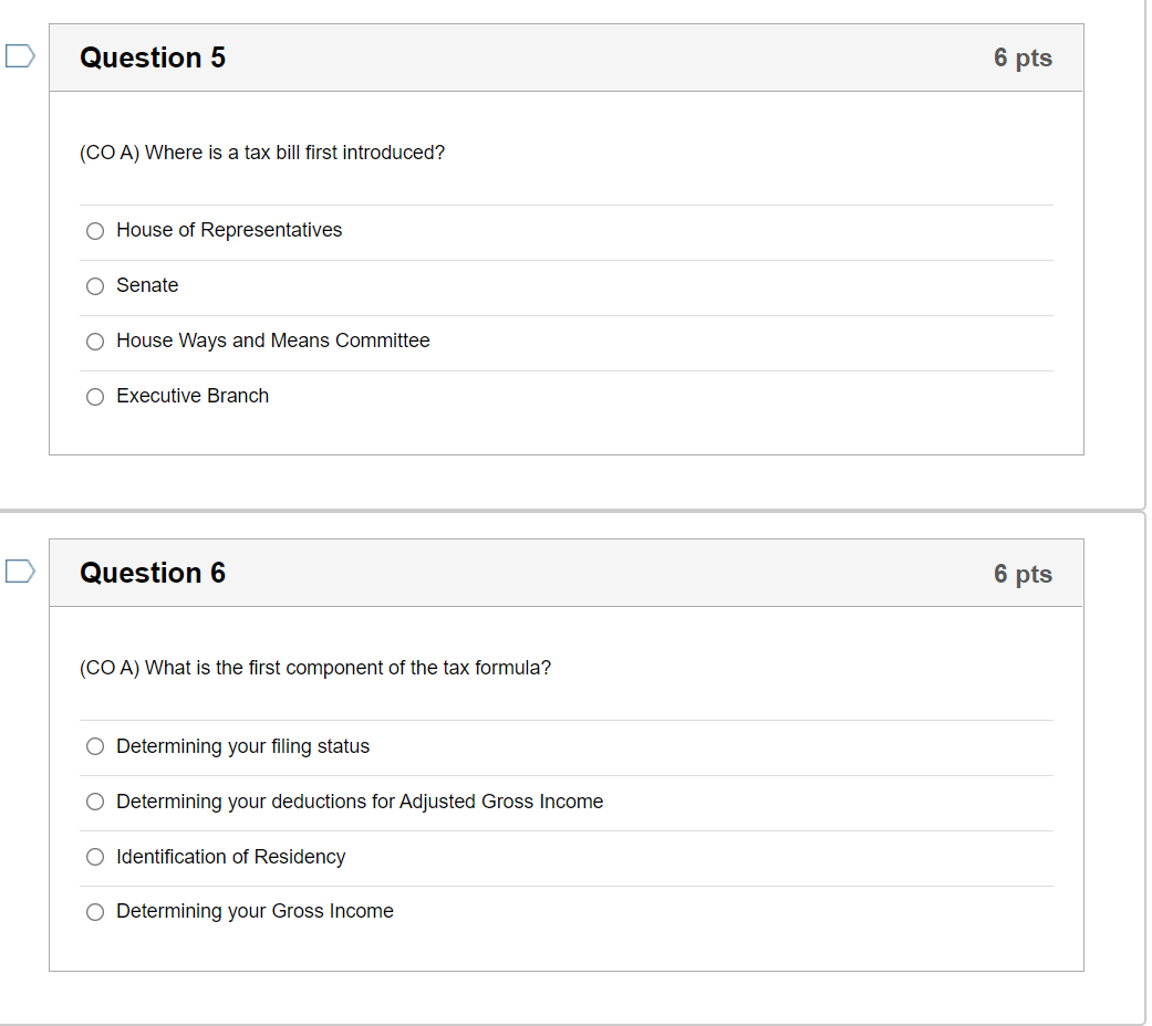 O Sales taxes Question 2 6 pts (CO A) What source allows