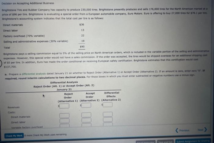 please help me solve this Decision on Accepting Additional Business Brightstone Tire